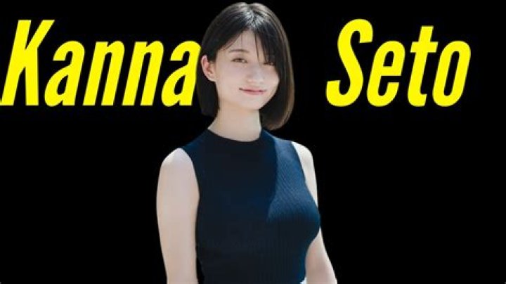 Discovering Seto Kanna: A Rising Star's Journey and Appeal
