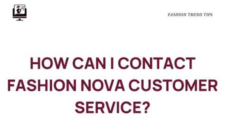 Fashion Nova Customer Service: Your Guide to Getting Help