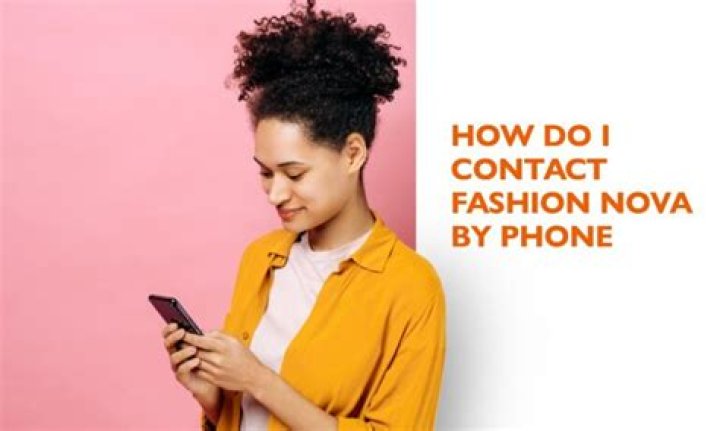 How to Contact Fashion Nova: Your Quick Guide to Getting Help Today