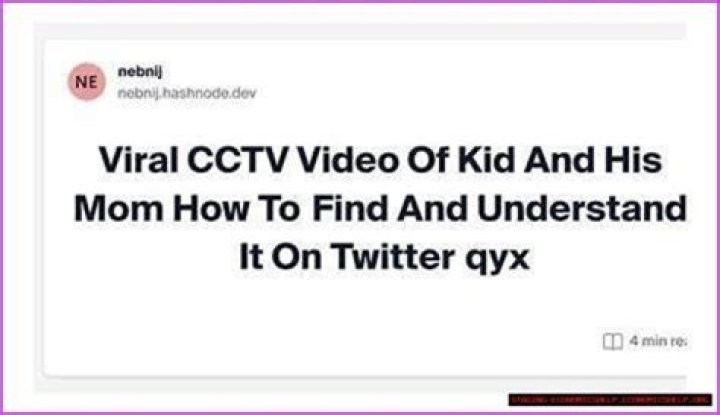 Kid and Mom CCTV Video: Story Explained