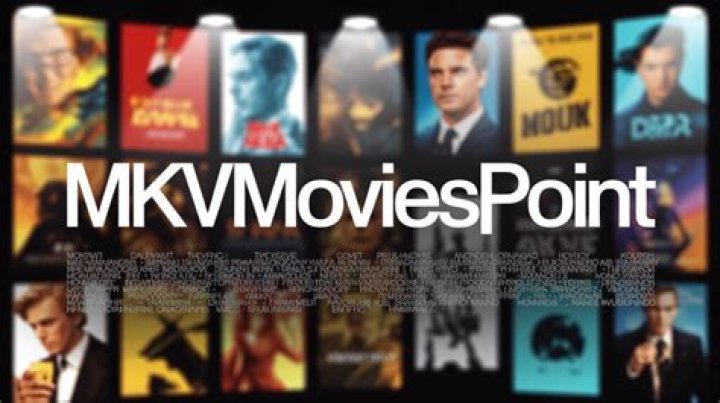 MKV Movies & Downloads: Your Guide to mkvmoviespoint & More