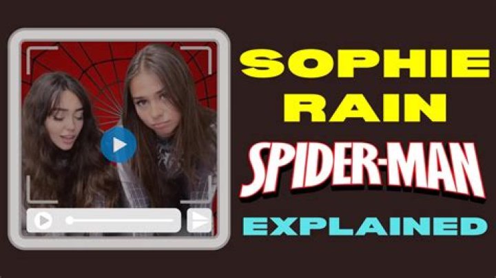 Sophie Rain Spiderman Video Explained
