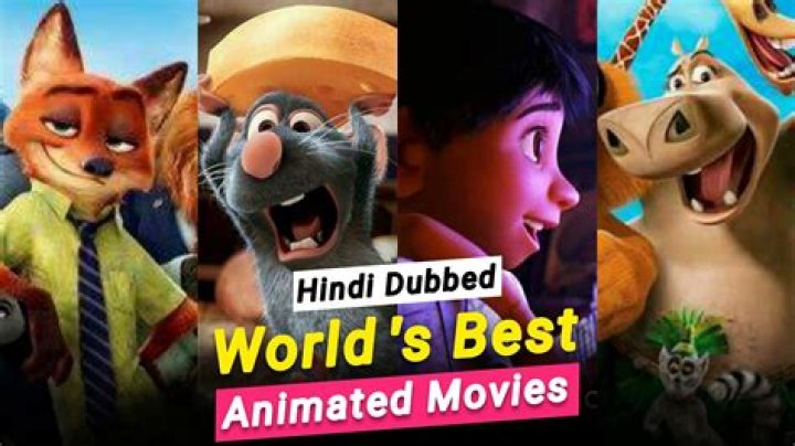 Top Hindi Dubbed Animation Movies to Watch